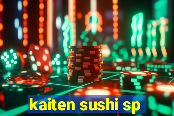 kaiten sushi sp